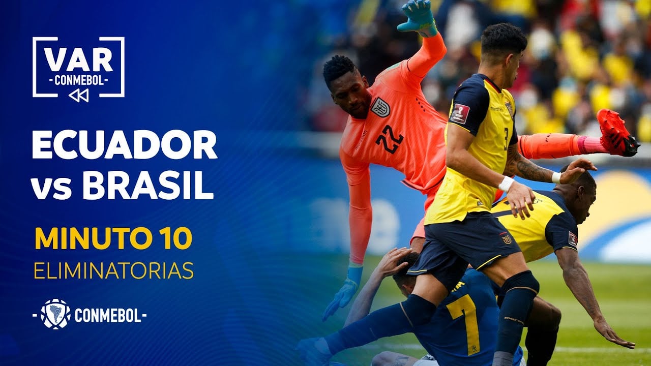 Deportes: Conmebol publica los audios del VAR en los que se escuchan razones de las decisiones que tomó el árbitro Wilmar Roldán del partido Ecuador vs. Brasil
