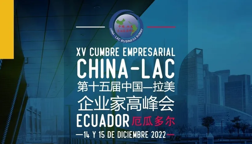 Ecuador será sede del evento empresarial más importante entre China y los países de América Latina y el Caribe